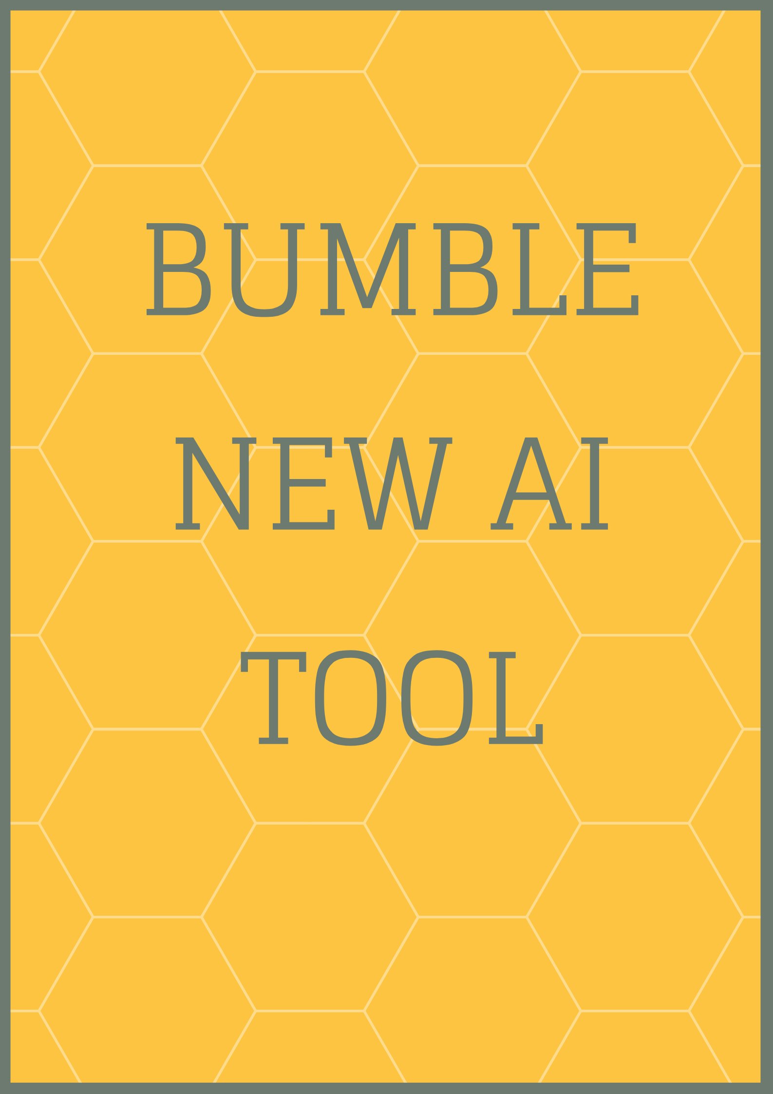 Bumble New AI Tool