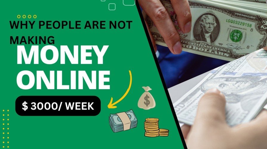 WHY PEOPLE ARE NOT MAKING MONEY