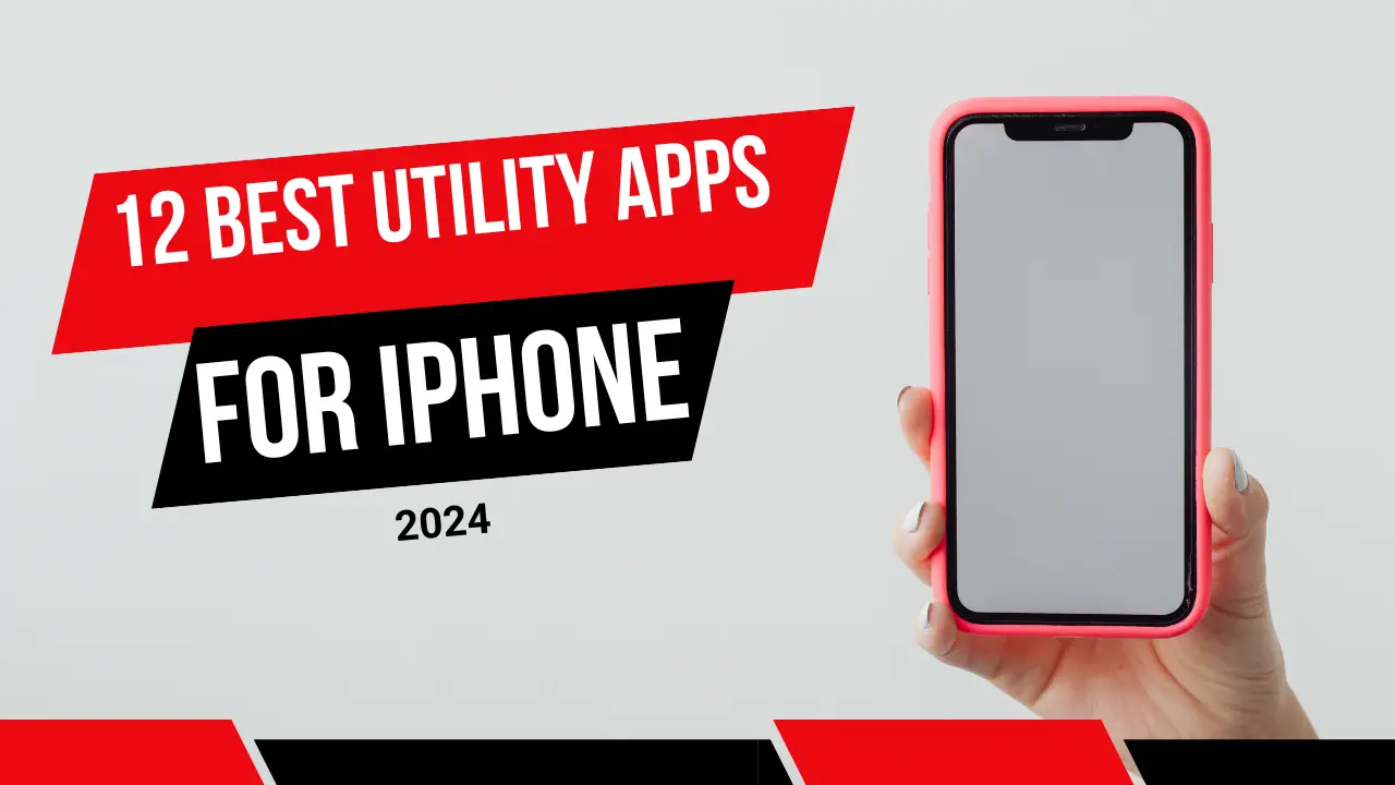 12 BEST UTILITY APPS